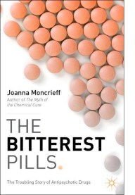 The Bitterest Pills by Dr Joanna Moncrieff